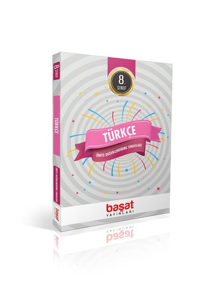 Başat Yayınları 8. Sınıf Türkçe Ünite Değerlendirme Sınavları / Kolektif / Ba...
