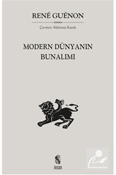 İnsan Yayınları Modern Dünyanın Bunalımı