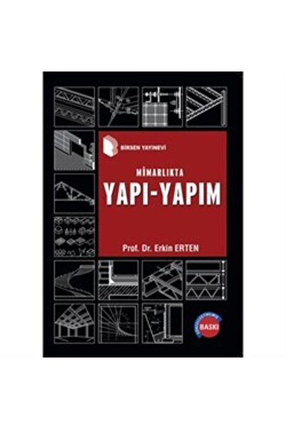 Birsen Yayınevi Mimarlık Yapı - Yapım-prof. Dr. Erkin Erten-