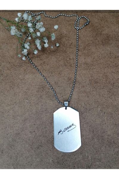 TAKIDAN Mustafa Kemal Atatürk Imzası Künyesi Çelik Kolye
