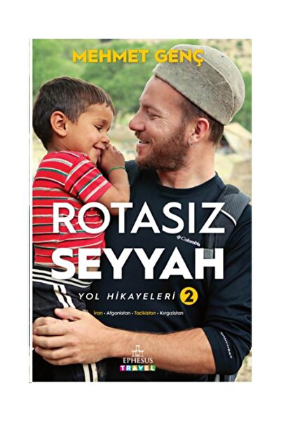 Ephesus Yayınları Rotasız Seyyah (Ciltli) & Yol Hikayeleri 2