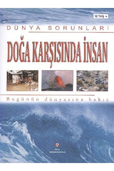 Tübitak Yayınları مشكلات العالم مقابل الطبيعة - أنثوني ماسون