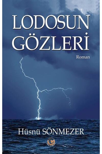 Tunç Yayıncılık Lodosun Gözleri