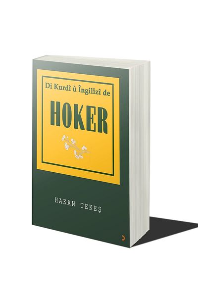 Cinius Yayınları Di Kurdî ûngilîzî De Hoker & Hakan Tekeş