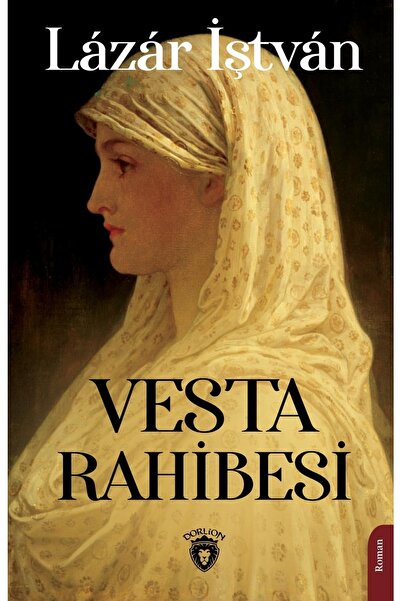 Dorlion Yayınları Vesta Rahibesi