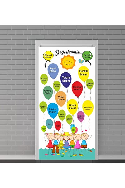 Eser Reklam Ilkokul Değerlerimiz Kapı Giydirme Sticker Folyo