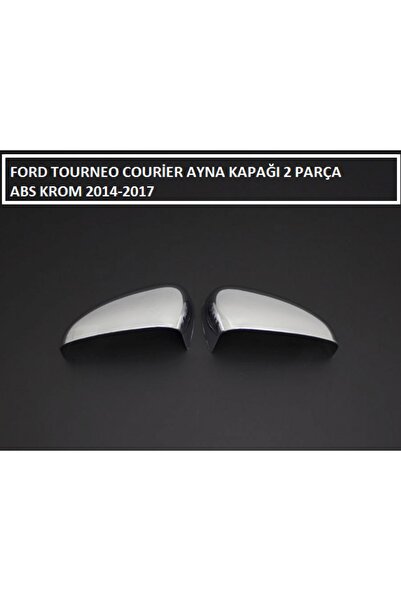 AKTİF OTO KROM Ford Tourneo Courier Ayna Kapağı 2 Parça Abs Krom 2014 2015 20...