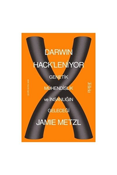 CAN Tellekt Jamie Metzl Darwin Hackleniyor