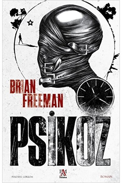 Panama Yayıncılık Psikoz - Brian Freeman 9786258488111
