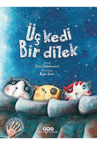 Yapı Kredi Yayınları Üç Kedi Bir Dilek