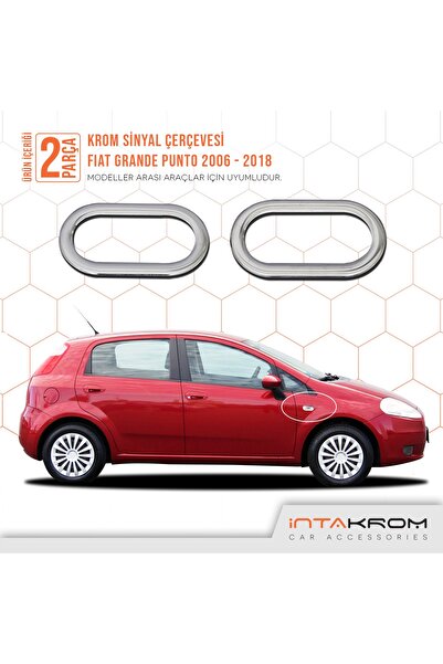 İntachrom Fiat Grande Punto Krom Sinyal Çerçevesi 2 Parça 2006 Ve Üzeri