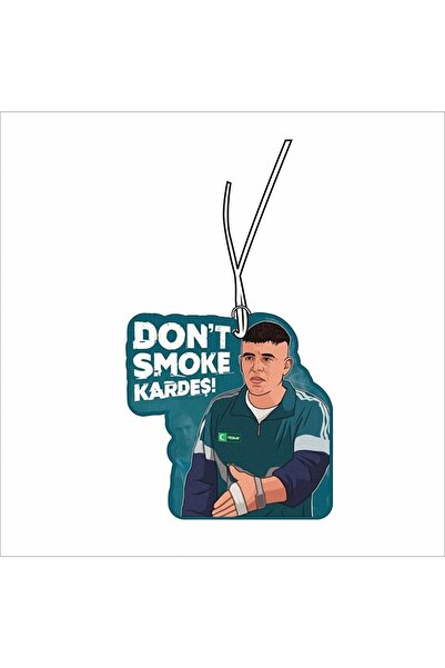Jethızında Jet Hızında Don't Smoke Kardeş! Adana01 Ciyo Tasarımlı Oto Kokusu