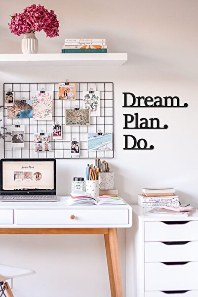 10kdekor Dream Plan Do Ev Çalışma Odası Dekorasyonu Duvar Yazısı