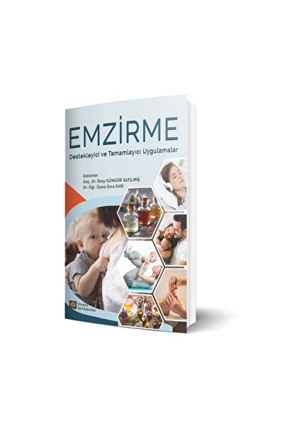 İstanbul Tıp Kitabevi Emzirme Destekleyici Ve Tamamlayıcı Uygulamalar