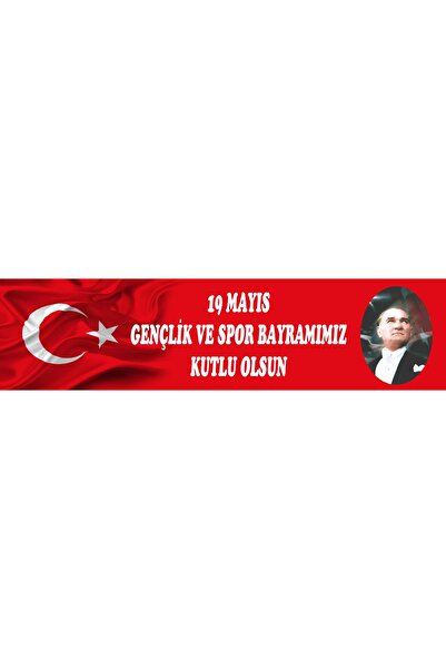TELLGRAF REKLAM HİZMETLERİ 70x300 Cm Ölçülerinde 19 Mayıs Pankartı