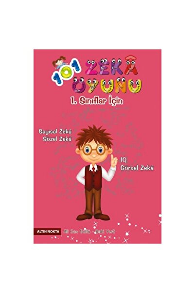 Altın Nokta Basım Yayın Altın Nokta Yayınları 101 Zeka Oyunu 1.sınıflar Için ...