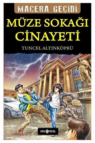Genç Hayat Yayınları Müze Sokağı Cinayeti / Macera Geçidi 21
