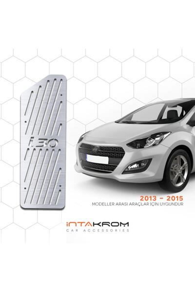 İntachrom Hyundai I30 Krom Ayak Dinlendirme Pedalı - 2013 - 2015