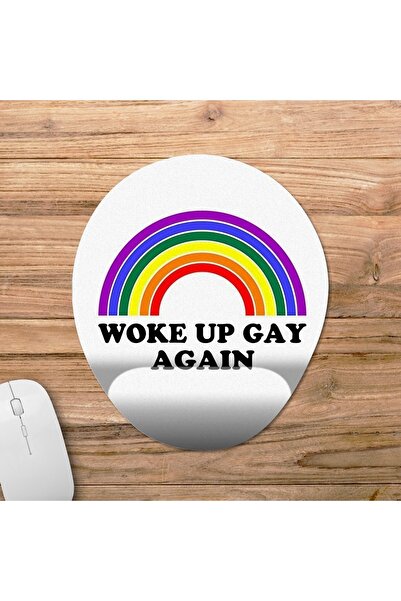 Pixxa Woke Up Gay Again Lgbtq Pride Bilek Destekli Mousepad Model - 1 Oval