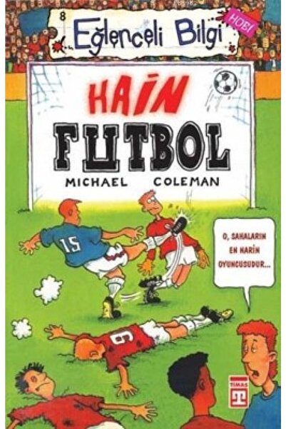 Timaş Çocuk Hain Futbol
