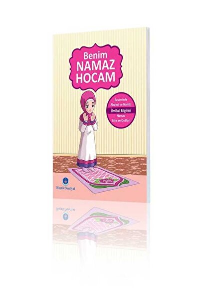 Hayrat Neşriyat Benim Namaz Hocam (kızlar Için Cep Boy -9,3 X 13 Cm Ebadında)