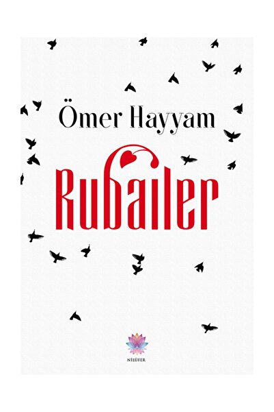 Nilüfer Yayınları Rubailer Ömer Hayyam