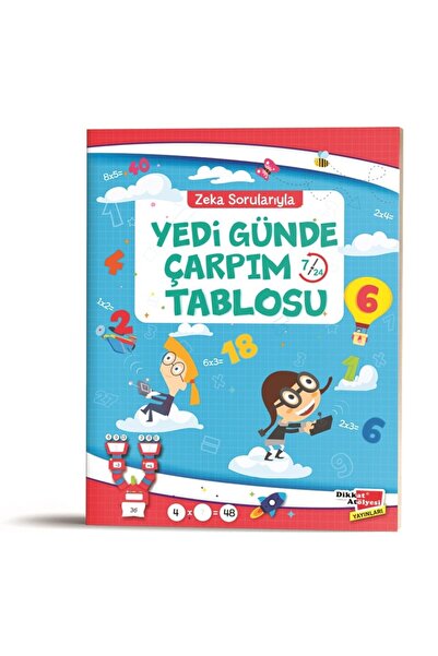 Dikkat Atölyesi Yayınları Zeka Sorularıyla Yedi Günde Çarpım Tablosu 7/24