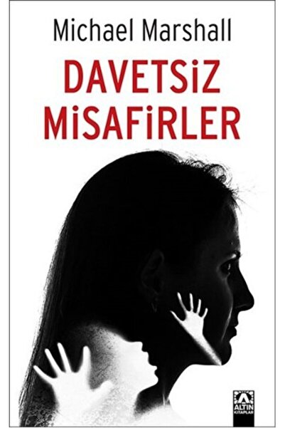 Altın Kitaplar Davetsiz Misafirler