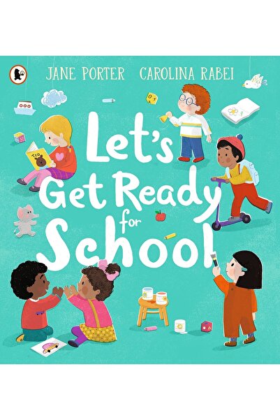 Let’s Get Ready For School