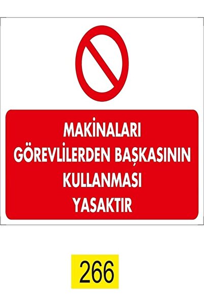 Emek İkaz Levhaları يُحظر استخدام الآلات من قبل شخص آخر علامة تحذير/تحذير