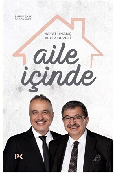 Profil Kitap Aile Içinde / Hayati Inanç&bekir Develi