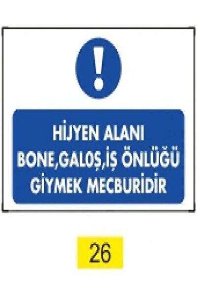 Emek İkaz Levhaları منطقة النظافة: القبعة، الجرموق، العمل هو ملابس مزعجة، علا...