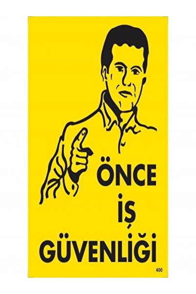 Emek İkaz Levhaları تحذير/علامة تحذير بشأن سلامة العمل أولاً