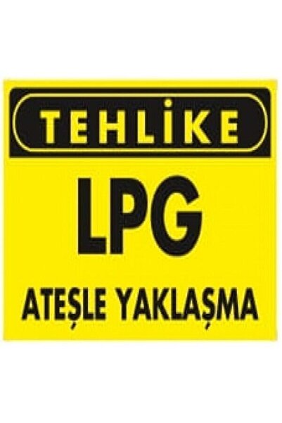 Emek İkaz Levhaları تحذير: علامة تحذير/تحذير بشأن اصطدام غاز البترول المسال ب...