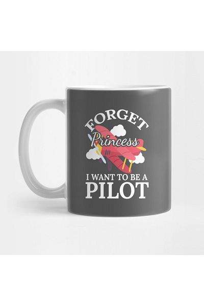 Pixxa Forget Princess I Want To Be A Pilot Mug