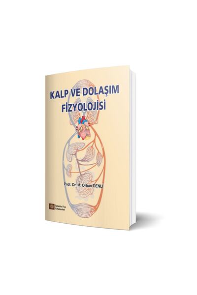 İstanbul Tıp Kitabevi Kalp Ve Dolaşım Fizyolojisi