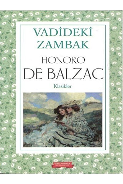 GÖNÜL YAYINCILIK Vadideki Zambak