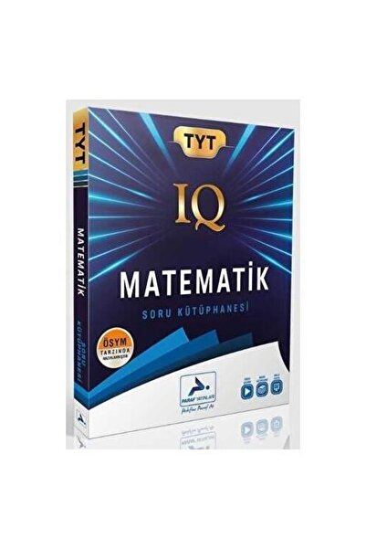 PRF Paraf Yayınları Paraf Tyt Iq Matematik Soru Kütüphanesi