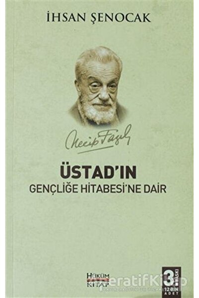 Hüküm Kitap Yayınları Üstadın Gençliğe Hitabesine Dair - Ihsan Şenocak -