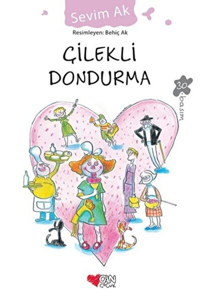 Can Yayınları Çilekli Dondurma | Sevim Ak | Can Çocuk Yayınları