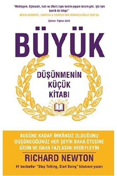 Sola Unitas Büyük Düşünmenin Küçük Kitabı - Richard Newton