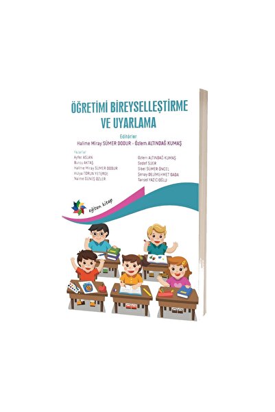 Eğiten Kitap Öğretimi Bireyselleştirme Ve Uyarlama / Halime Miray Sümer Dodur...