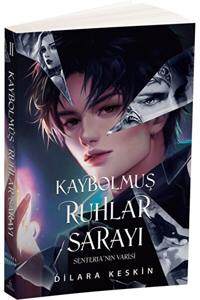 Ephesus Yayınları Kaybolmuş Ruhlar Sarayı 2 Senteria'nın Varisi Ciltsiz