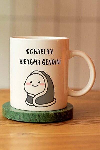 HEDİYE SETİNİZ Dobarlan Bıragma Gendini Baskılı Seramik Kahve Çay Kupası