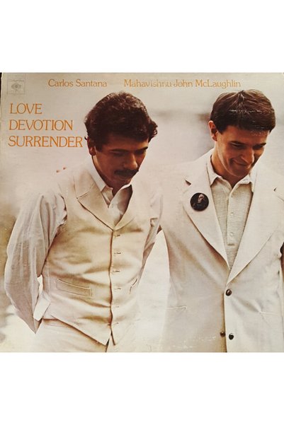 Carlos Santana - John Mclaughlin - Love Devotion Surrender , 1