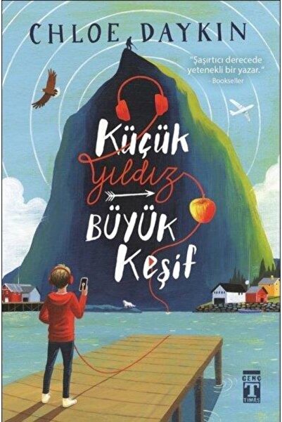 Genç Timaş Küçük Yıldız Büyük Keşif Chloe Daykın