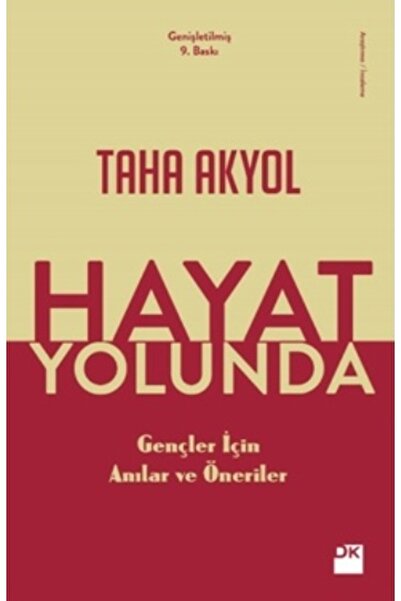 Doğan Kitap Hayat Yolunda - Gençler Için Anılar Ve Öneriler