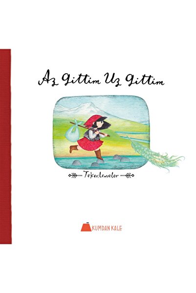 Kumdan Kale Yayınları Az Gittim Uz Gittim Tekerlemeler