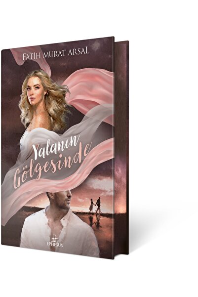 Ephesus Yayınları Yan Boyamalı Özel Baskı Yalanın Gölgesinde 1 Ciltli