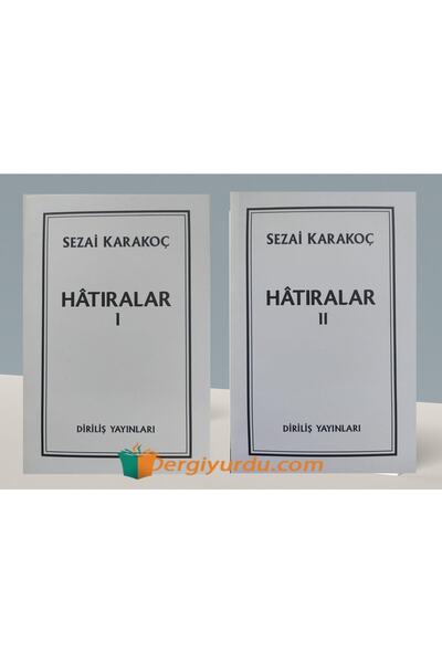 Diriliş Yayınları Hatıralar 1-2 Sezai Karakoç